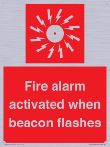 Fire alarm activated when beacon flashes